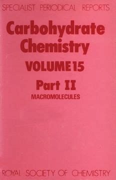 Carbohydrate Chemistry A Review of Chemical Literature, Vol. 22 1 Ed. 90 Kindle Editon