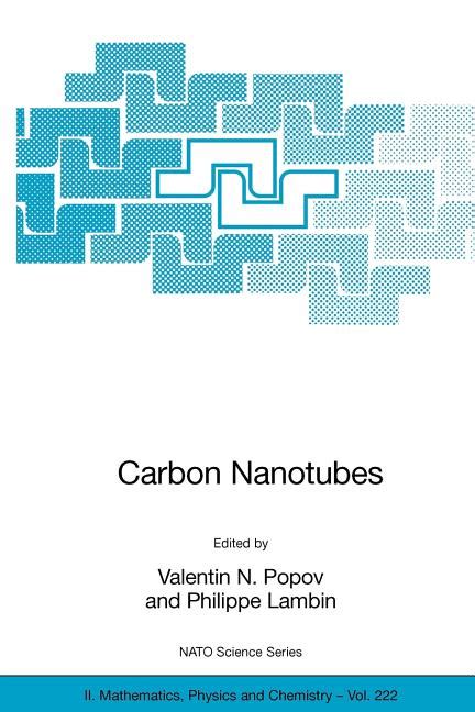 Carbon Nanotubes : From Basic Research to Nanotechnology Proceedings of the NATO Advanced Study Inst Doc