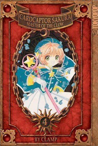 Cardcaptor Sakura Master of the Clow Book 4 by Clamp 2003-04-08 Reader