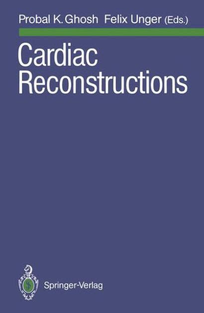 Cardiac Reconstructions 1st Edition PDF
