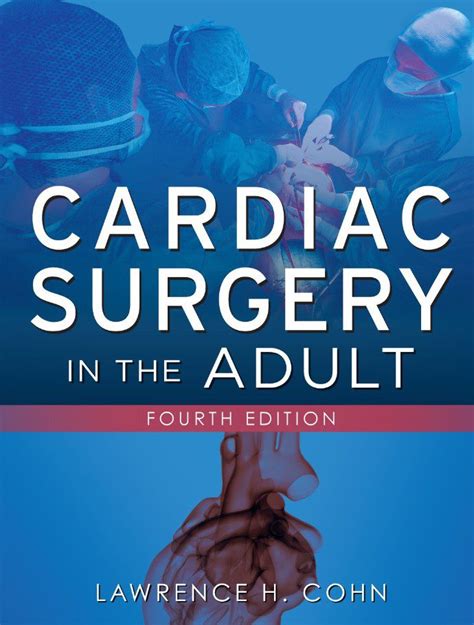 Cardiac Surgery in the Adult 4th Edition Epub