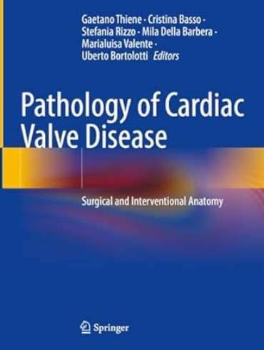 Cardiac Valve Disease in Children 1st Edition Reader