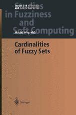 Cardinalities of Fuzzy Sets 1st Edition Kindle Editon