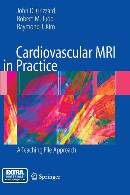 Cardiovascular MRI in Practice A Teaching File Approach 1st Edition PDF