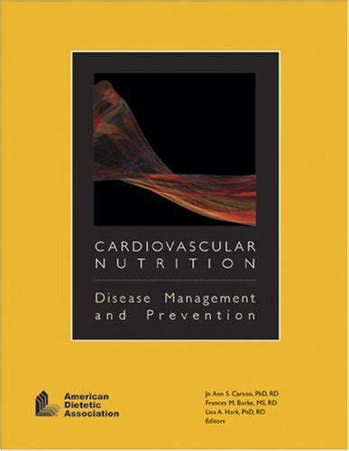 Cardiovascular Nutrition Disease Management And Prevention Doc