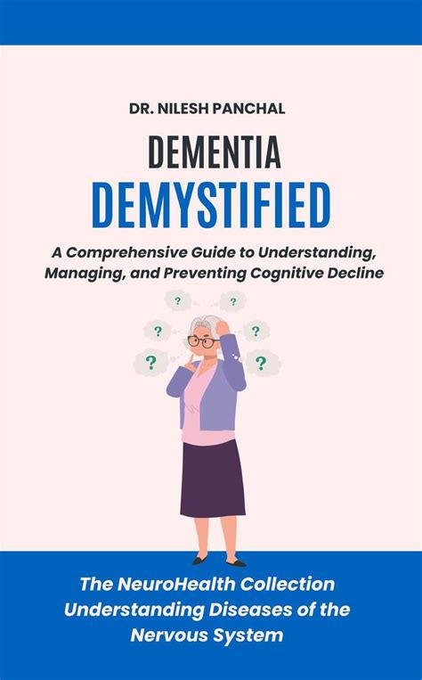 Care Plan for Elderly with Dementia: A Comprehensive Guide to Managing Cognitive Decline