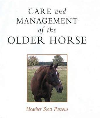 Care and Management of the Older Horse Doc
