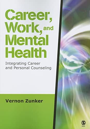 Career, Work, and Mental Health Integrating Career and Personal Counseling PDF