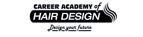 Career Academy of Hair Design: Your Gateway to a Rewarding Career