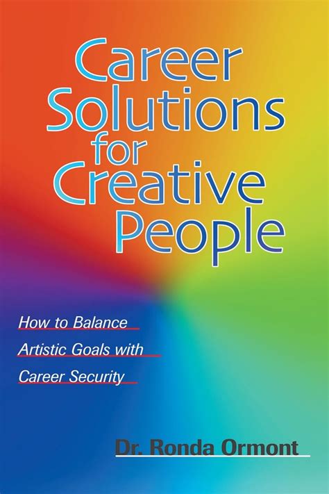 Career Solutions for Creative People How to Balance Artistic Goals with Career Security Kindle Editon