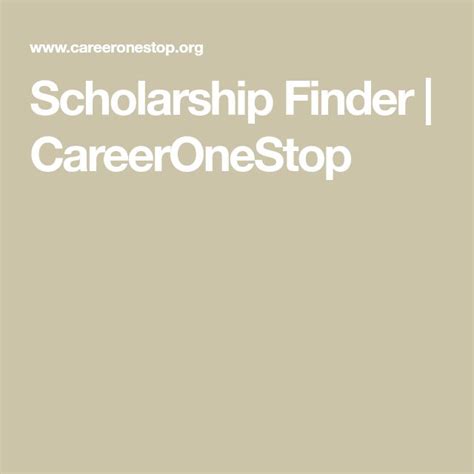 CareerOneStop Scholarship Finder: Your Gateway to Financial Aid