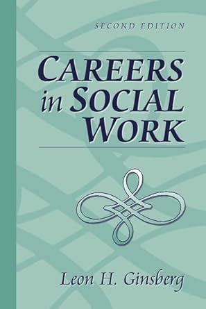 Careers in Social Work 2nd Edition Doc