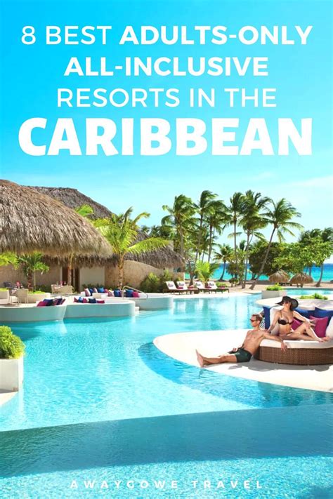 Caribbean All-Inclusive Adults Only: Ultimate 2023 Guide