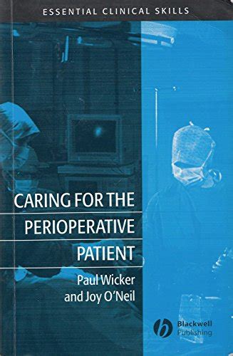 Caring for the Perioperative Patient Essential Clinical Skills 1st Edition Kindle Editon