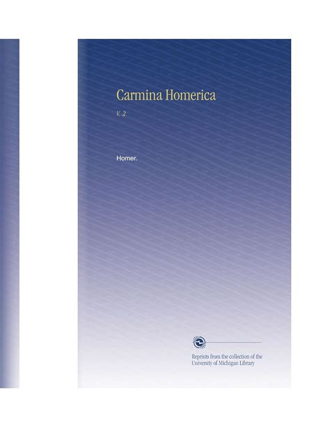 Carmina Homerica Volume 2 Latin Edition PDF