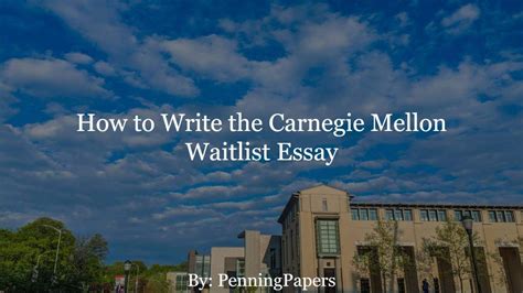 Carnegie Mellon Waitlist: A Comprehensive Guide