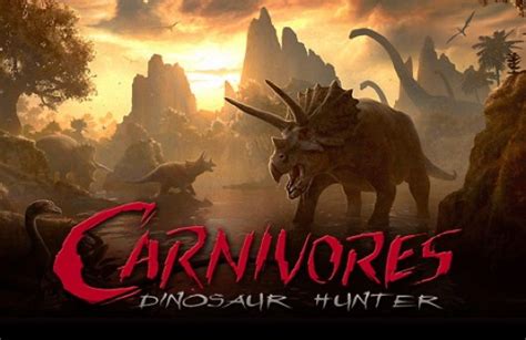 Carnivores: Dinosaur Hunter Game: A Comprehensive Guide