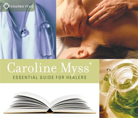 Caroline Myss Essential Guide for Healers Epub