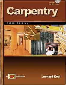 Carpentry 5th Edition Leonard Koel Answer Key Ebook Doc