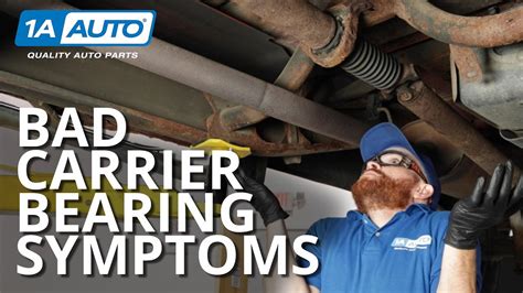 Carrier Bearing Symptoms: A Comprehensive Guide to Causes, Types, and Management