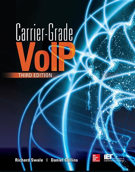 Carrier Grade Voice Over IP Third Edition Kindle Editon