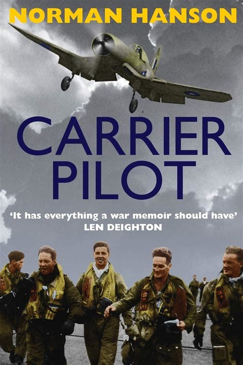 Carrier Pilot One of the greatest WWII pilot s memoirs Doc