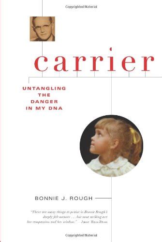 Carrier Untangling the Danger in My DNA PDF