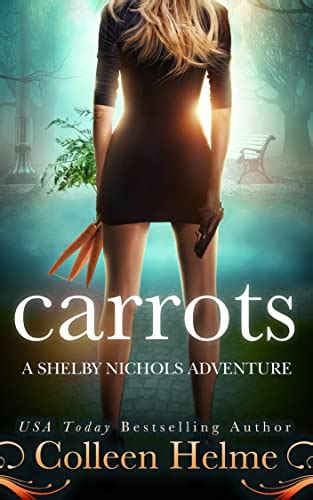 Carrots Shelby Nichols Adventures Reader