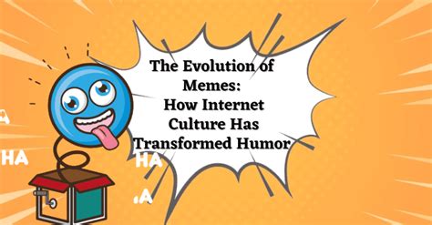 Carry On, Meme: The Impact and Evolution of Internet Culture