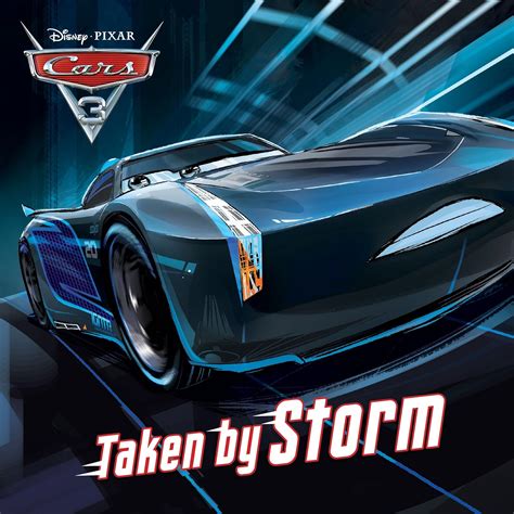 Cars 3 Taken By Storm Disney Storybook eBook