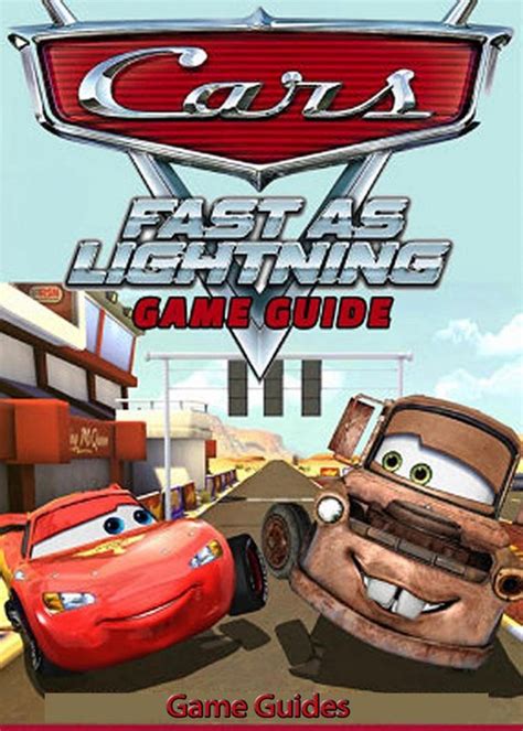 Cars Fast as Lightning Game Guide Epub