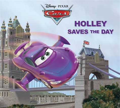 Cars Holley Saves the Day Disney Storybook eBook