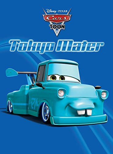 CarsToons Tokyo Mater Disney Storybook eBook