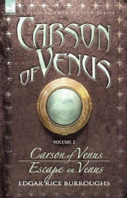 Carson of Venus volume 2 Carson of Venus and Escape on Venus Epub