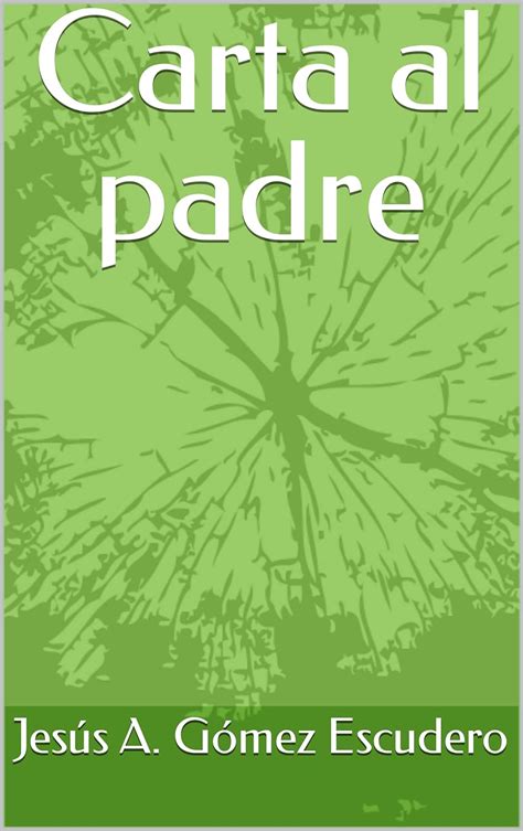 Carta al Padre Spanish Edition Reader