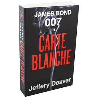 Carte Blanche The New James Bond Novel Reader