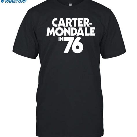 Carter Mondale '76 T-Shirt: A Nostalgic Throwback with Contemporary Significance