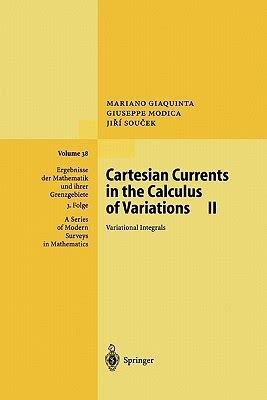Cartesian Currents in the Calculus of Variations II Variational Integrals 1st Edition PDF