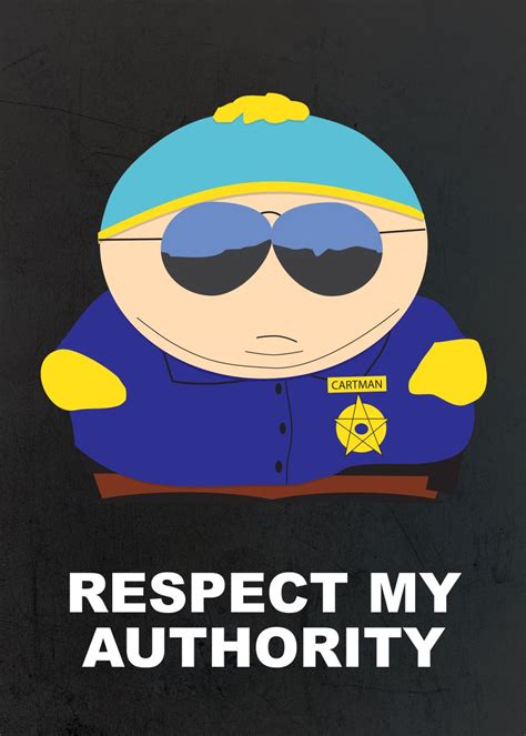 Cartman Respect My Authority: 10 Groundbreaking Applications of Respect