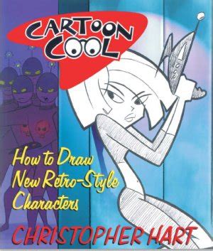 Cartoon Cool: How to Draw New Retro-Style Characters Kindle Editon