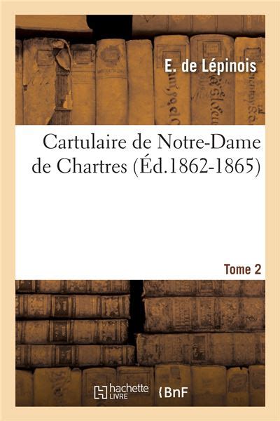 Cartulaire de Notre-Dame de Chartres Epub