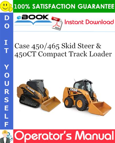 Case 450 Skid Steer Operator Manual Ebook Doc