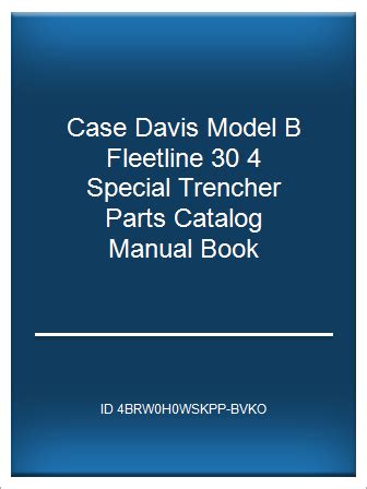 Case Davis Trencher Manual Ebook PDF