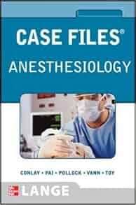 Case Files Anesthesiology LANGE Case Files Epub