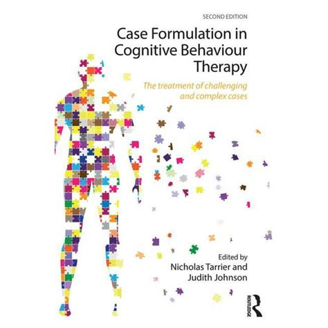 Case Formulation in Cognitive Behaviour Therapy The Treatment of Challenging and Complex Cases Epub
