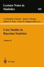 Case Studies in Bayesian Statistics, Vol. 2 Kindle Editon