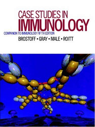 Case Studies in Immunology Companion to Immunology 3rd Edition Kindle Editon