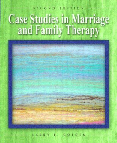 Case Studies in Marriage and Family Therapy Reader