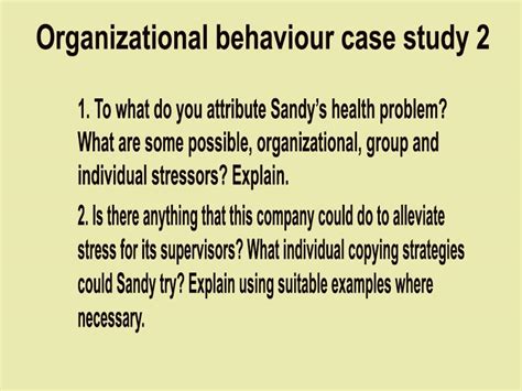 Case Study With Answers On Organizational Behavior Reader