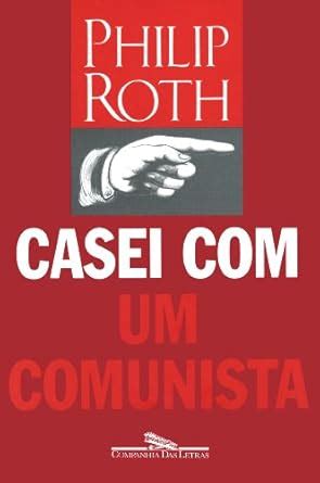 Casei Com Um Comunista Em Portugues do Brasil Kindle Editon